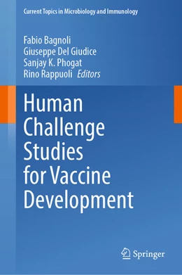 Abbildung von Bagnoli / Del Giudice | Human Challenge Studies for Vaccine Development | 1. Auflage | 2024 | beck-shop.de