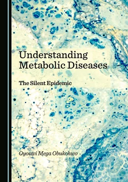 Abbildung von Mega Obukohwo | Understanding Metabolic Diseases | 1. Auflage | 2024 | beck-shop.de