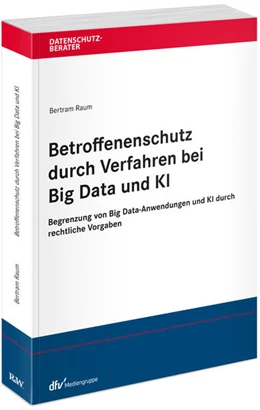 Abbildung von Raum | Betroffenenschutz durch Verfahren bei Big Data und KI | 1. Auflage | 2024 | beck-shop.de