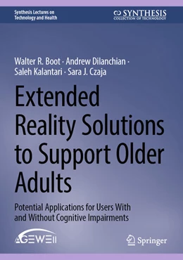 Abbildung von Boot / Dilanchian | Extended Reality Solutions to Support Older Adults | 1. Auflage | 2024 | beck-shop.de