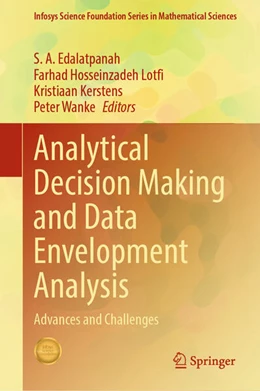 Abbildung von Edalatpanah / Hosseinzadeh Lotfi | Analytical Decision Making and Data Envelopment Analysis | 1. Auflage | 2024 | beck-shop.de