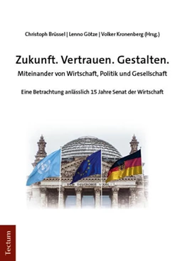 Abbildung von Brüssel / Götze | Zukunft.Vertrauen.Gestalten. | 1. Auflage | 2024 | beck-shop.de