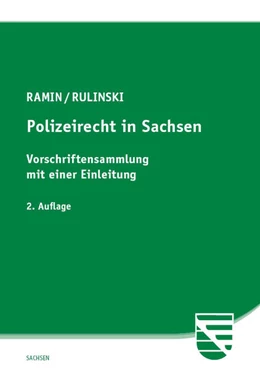 Abbildung von Ramin / Rulinski | Polizeirecht in Sachsen | 2. Auflage | 2024 | beck-shop.de