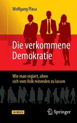 Abbildung von Plasa | Die verkommene Demokratie | 1. Auflage | 2024 | beck-shop.de