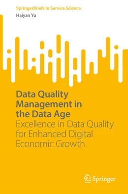 Abbildung von Yu | Data Quality Management in the Data Age | 1. Auflage | 2024 | beck-shop.de