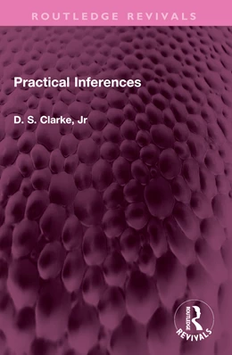 Abbildung von Clarke | Practical Inferences | 1. Auflage | 2024 | beck-shop.de