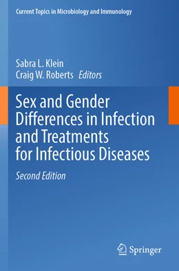 Abbildung von Roberts / Klein | Sex and Gender Differences in Infection and Treatments for Infectious Diseases | 2. Auflage | 2024 | beck-shop.de