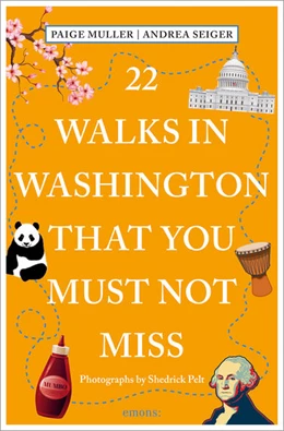 Abbildung von Muller / Seiger | 22 Walks in Washington, DC That You Must Not Miss | 1. Auflage | 2025 | beck-shop.de