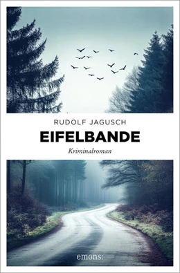 Abbildung von Jagusch | Eifelbande | 1. Auflage | 2025 | beck-shop.de