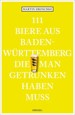 Abbildung von Droschke | 111 Biere aus Baden-Württemberg, die man getrunken haben muss | 1. Auflage | 2025 | beck-shop.de