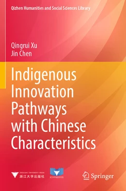 Abbildung von Chen / Xu | Indigenous Innovation Pathways with Chinese Characteristics | 1. Auflage | 2024 | beck-shop.de