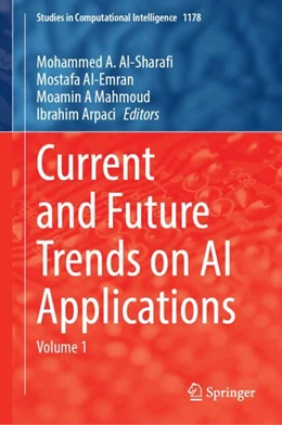 Abbildung von Al-Sharafi / Al-Emran | Current and Future Trends on AI Applications | 1. Auflage | 2025 | 1178 | beck-shop.de