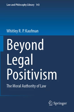 Abbildung von Kaufman | Beyond Legal Positivism | 1. Auflage | 2024 | 143 | beck-shop.de