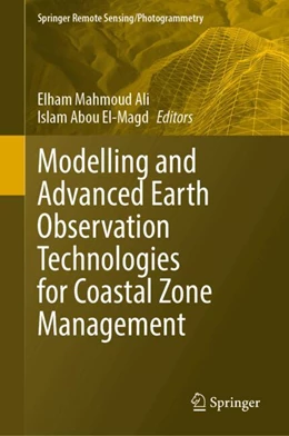 Abbildung von Ali / El-Magd | Modelling and Advanced Earth Observation Technologies for Coastal Zone Management | 1. Auflage | 2025 | beck-shop.de