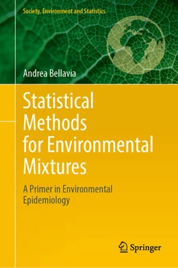 Abbildung von Bellavia | Statistical Methods for Environmental Mixtures | 1. Auflage | 2025 | beck-shop.de