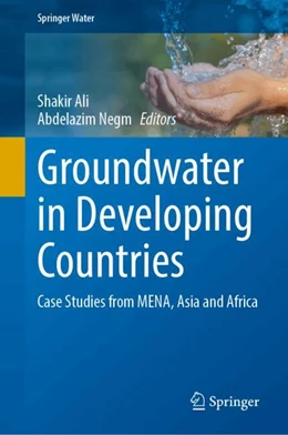 Abbildung von Ali / Negm | Groundwater in Developing Countries | 1. Auflage | 2025 | beck-shop.de