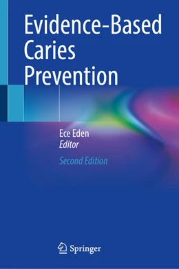 Abbildung von Eden | Evidence-Based Caries Prevention | 2. Auflage | 2025 | beck-shop.de