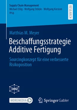 Abbildung von Meyer | Beschaffungsstrategie Additive Fertigung | 1. Auflage | 2025 | beck-shop.de