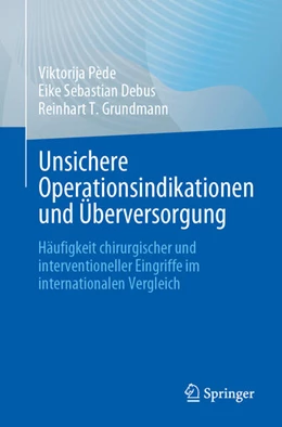 Abbildung von Pède / Debus | Unsichere Operationsindikationen und Überversorgung | 1. Auflage | 2025 | beck-shop.de