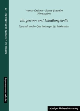 Abbildung von Greiling / Schwalbe | Bürgersinn und Handlungswille | 1. Auflage | 2024 | 30 | beck-shop.de