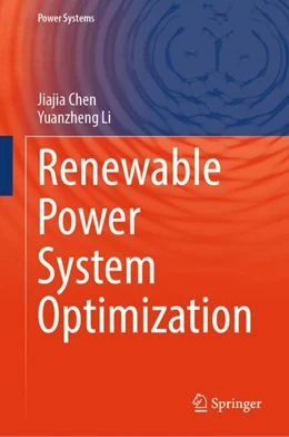 Abbildung von Chen / Li | Renewable Power System Optimization | 1. Auflage | 2025 | beck-shop.de