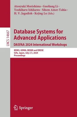 Abbildung von Morishima / Li | Database Systems for Advanced Applications. DASFAA 2024 International Workshops | 1. Auflage | 2025 | 14667 | beck-shop.de