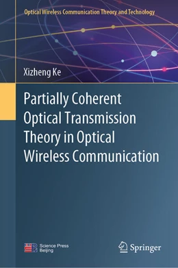 Abbildung von Ke | Partially Coherent Optical Transmission Theory in Optical Wireless Communication | 1. Auflage | 2024 | beck-shop.de