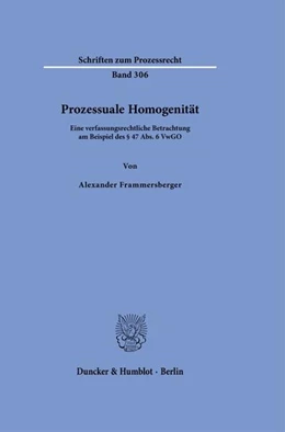 Abbildung von Frammersberger | Prozessuale Homogenität | 1. Auflage | 2024 | beck-shop.de