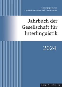 Abbildung von Brosch / Fiedler | Jahrbuch der Gesellschaft für Interlinguistik | 1. Auflage | 2024 | beck-shop.de