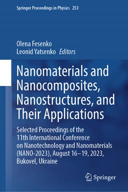 Abbildung von Fesenko / Yatsenko | Nanomaterials and Nanocomposites, Nanostructures, and Their Applications | 1. Auflage | 2024 | beck-shop.de