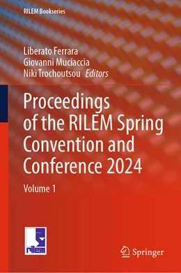 Abbildung von Ferrara / Muciaccia | Proceedings of the RILEM Spring Convention and Conference 2024 | 1. Auflage | 2024 | beck-shop.de