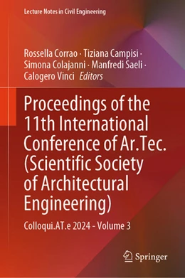 Abbildung von Corrao / Campisi | Proceedings of the 11th International Conference of Ar.Tec. (Scientific Society of Architectural Engineering) | 1. Auflage | 2024 | beck-shop.de