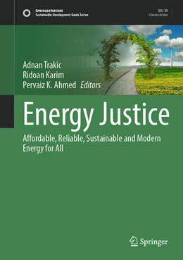 Abbildung von Trakic / Karim | Energy Justice | 1. Auflage | 2024 | beck-shop.de