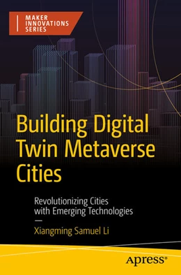 Abbildung von Li | Building Digital Twin Metaverse Cities | 1. Auflage | 2024 | beck-shop.de