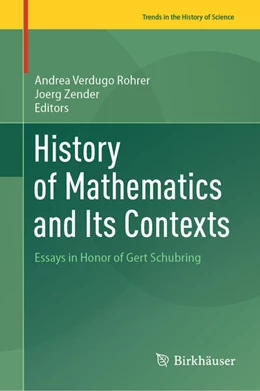 Abbildung von Verdugo Rohrer / Zender | History of Mathematics and Its Contexts | 1. Auflage | 2024 | beck-shop.de