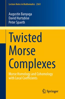 Abbildung von Banyaga / Hurtubise | Twisted Morse Complexes | 1. Auflage | 2024 | beck-shop.de