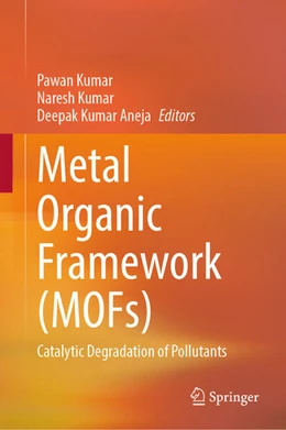 Abbildung von Kumar / Aneja | Metal Organic Framework (MOFs) | 1. Auflage | 2024 | beck-shop.de