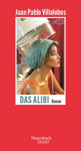 Abbildung von Villalobos | Das Alibi | 1. Auflage | 2025 | beck-shop.de