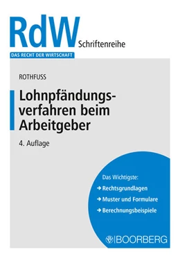 Abbildung von Rothfuss | Lohnpfändungsverfahren beim Arbeitgeber | 4. Auflage | 2024 | beck-shop.de