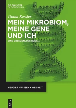 Abbildung von Kessler | Mein Mikrobiom, meine Gene und ich | 1. Auflage | 2025 | beck-shop.de