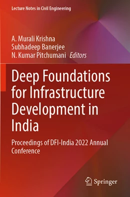 Abbildung von Krishna / Pitchumani | Deep Foundations for Infrastructure Development in India | 1. Auflage | 2024 | beck-shop.de