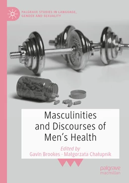 Abbildung von Cha¿upnik / Brookes | Masculinities and Discourses of Men's Health | 1. Auflage | 2024 | beck-shop.de