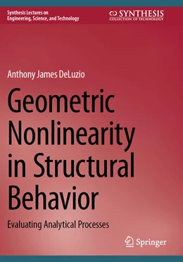 Abbildung von Deluzio | Geometric Nonlinearity in Structural Behavior | 1. Auflage | 2024 | beck-shop.de