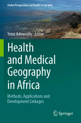 Abbildung von Adewoyin | Health and Medical Geography in Africa | 1. Auflage | 2024 | beck-shop.de