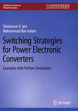 Abbildung von Aalam / Iyer | Switching Strategies for Power Electronic Converters | 1. Auflage | 2024 | beck-shop.de