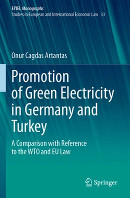 Abbildung von Cagdas Artantas | Promotion of Green Electricity in Germany and Turkey | 1. Auflage | 2024 | beck-shop.de