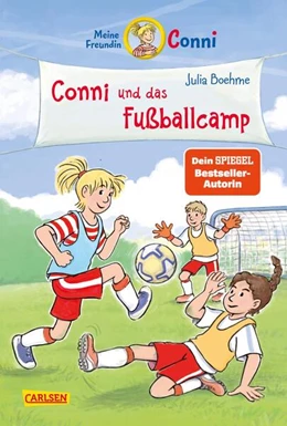 Abbildung von Boehme / Albrecht | Conni Erzählbände 45: Conni und das Fußballcamp | 1. Auflage | 2025 | beck-shop.de