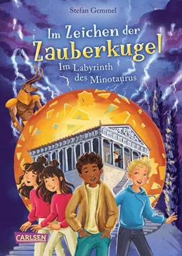 Abbildung von Gemmel | Im Zeichen der Zauberkugel 11: Im Labyrinth des Minotaurus | 1. Auflage | 2025 | beck-shop.de