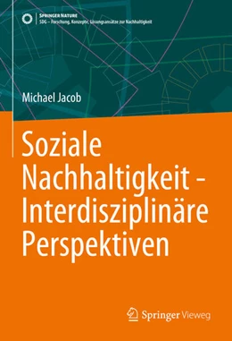 Abbildung von Jacob | Soziale Nachhaltigkeit - Interdisziplinäre Perspektiven | 1. Auflage | 2025 | beck-shop.de