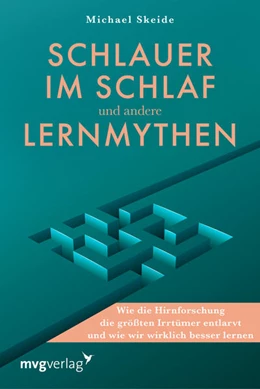 Abbildung von Skeide | Schlauer im Schlaf und andere Lernmythen  | 1. Auflage | 2025 | beck-shop.de